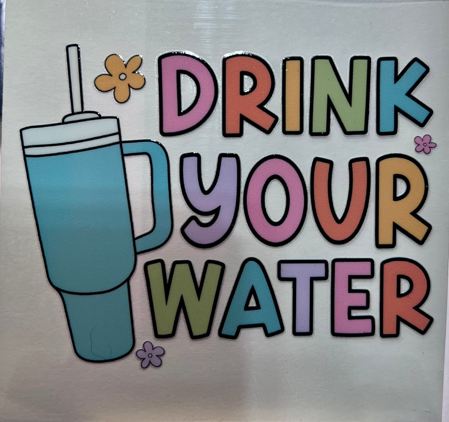 Drink Your Water✔️