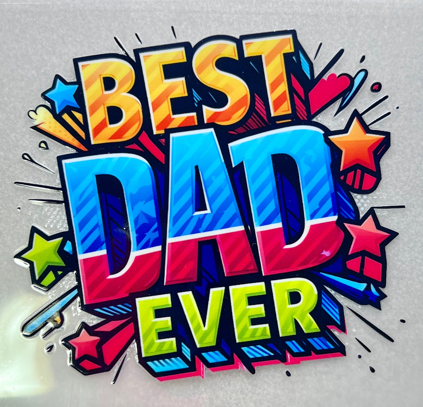 BEST DAD EVER - colorful✔️