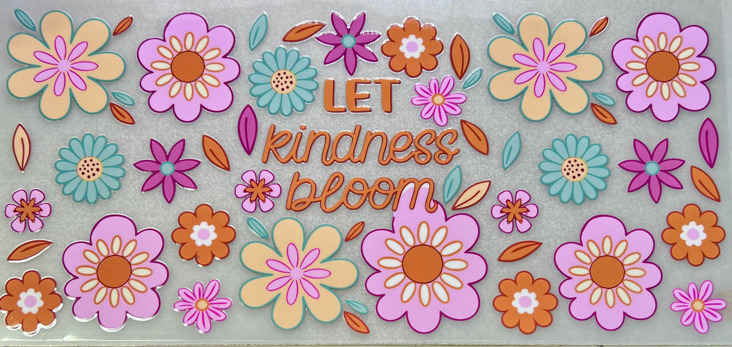 Let KINDNESS bloom
