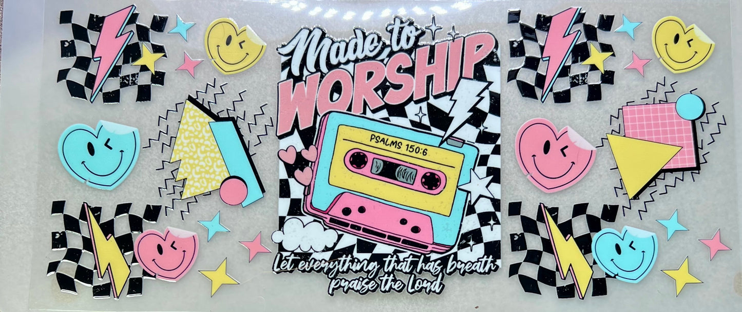 MADE TO WORSHIP - Ps 150:6✔️