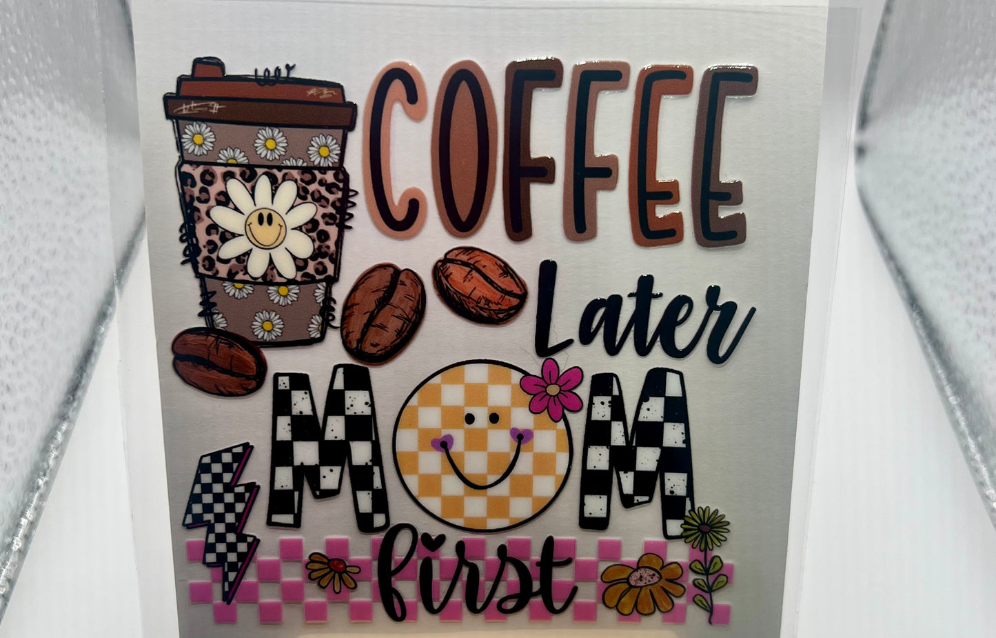 Coffee later MOM first✔️