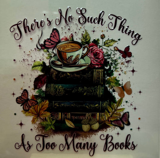 There’s no….too many books