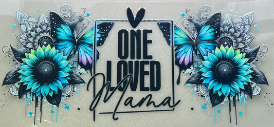 One loved mama flower and butterfly