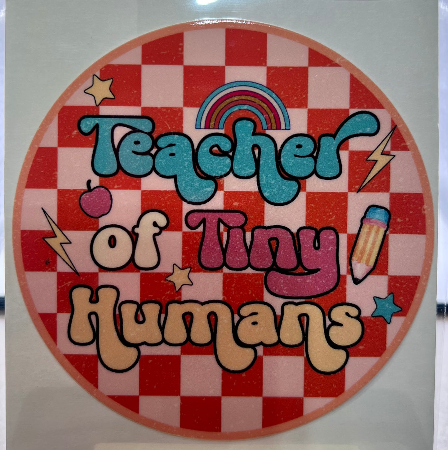 Teacher of tiny humans