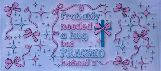 Probably needed a hug