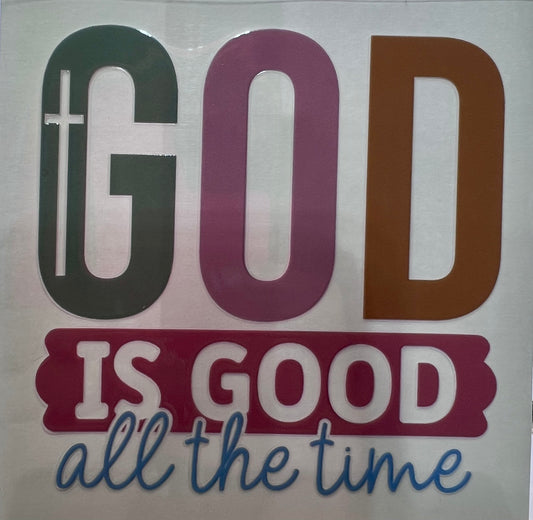 God is Good…