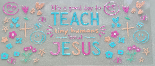 Teach tiny humans about JESUS