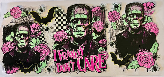 I Frankly don’t Care