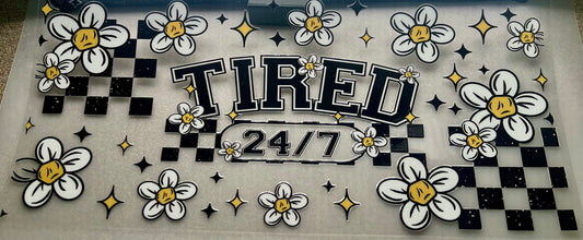 TIRED 24/7 Wrap