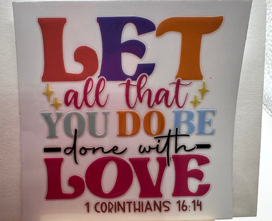 1 Corinthians 16:14