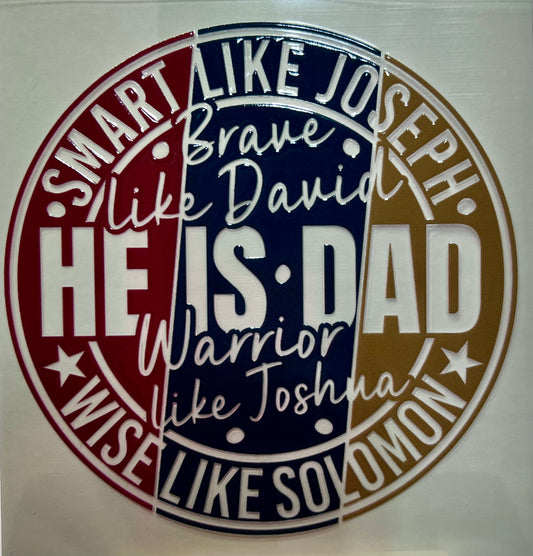 He Is Dad Decal