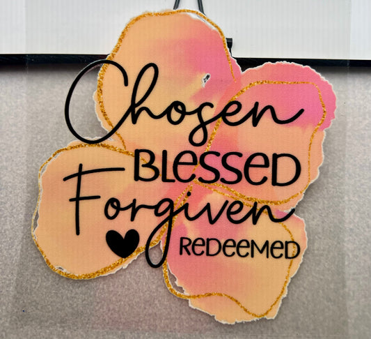 CHOSEN…BLESSED