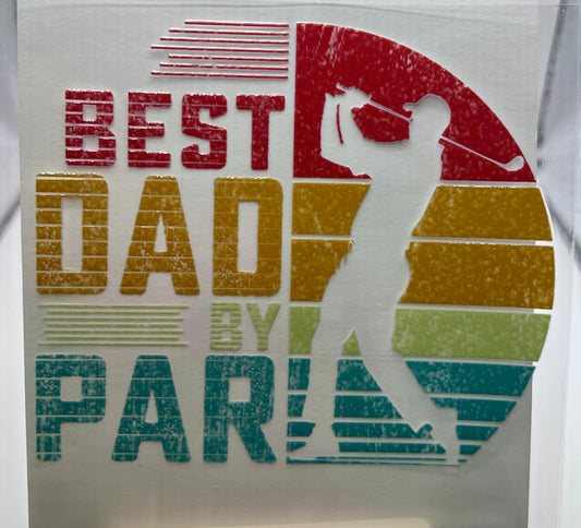 Best Dad by Par - Decal
