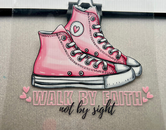 WALK BY FAITH…